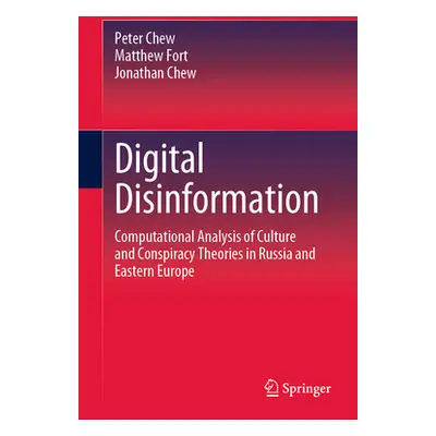 "Digital Disinformation: Computational Analysis of Culture and Conspiracy Theories in Russia and