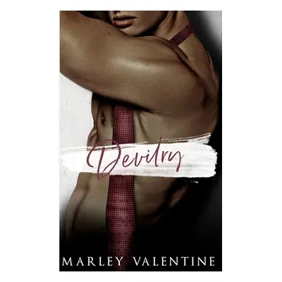 "Devilry" - "" ("Valentine Marley")