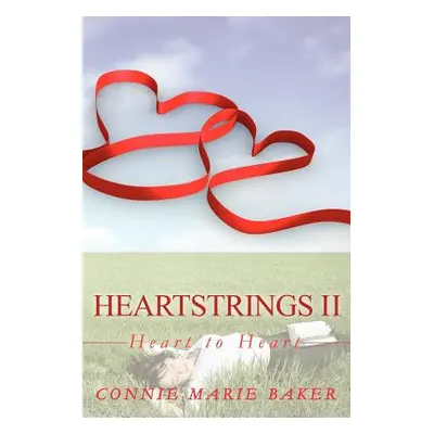 "Heartstrings II" - "" ("Baker Connie Marie")