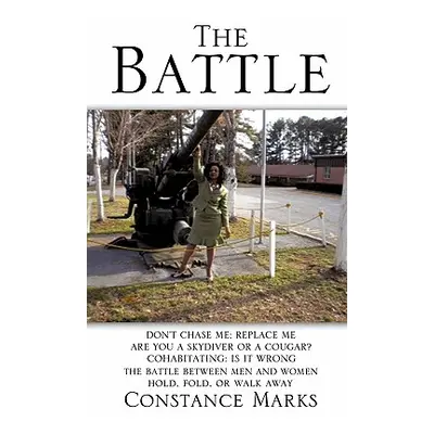 "The Battle" - "" ("Marks Constance")