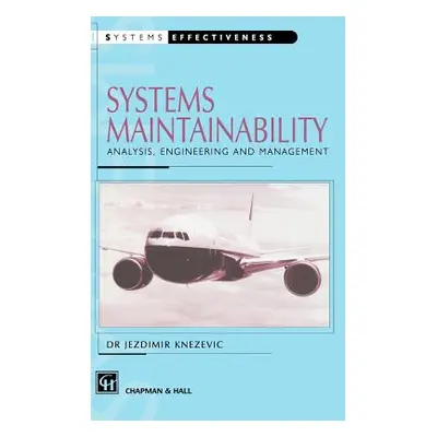 "Systems Maintainability" - "" ("Knezevic J.")