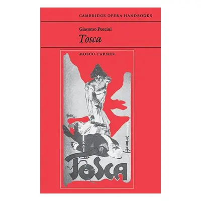 "Giacomo Puccini: Tosca" - "" ("Carner Mosco")