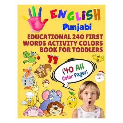 "English Punjabi Educational 240 First Words Activity Colors Book for Toddlers