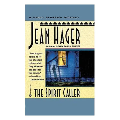 "The Spirit Caller" - "" ("Hager Jean")