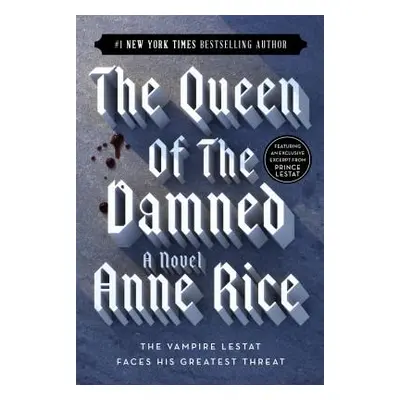 "Queen of the Damned" - "" ("Rice Anne")