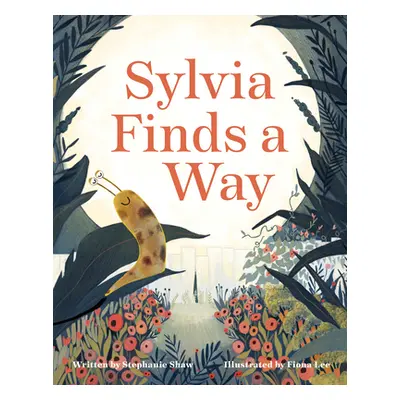 "Sylvia Finds a Way" - "" ("Shaw Stephanie")