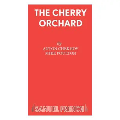 "The Cherry Orchard" - "" ("Chekhov Anton")