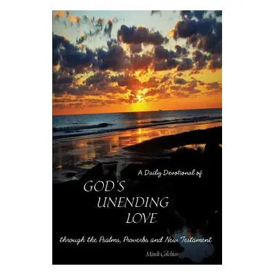 "A Daily Devotional of God's Unending Love" - "" ("Colchico Mindi")