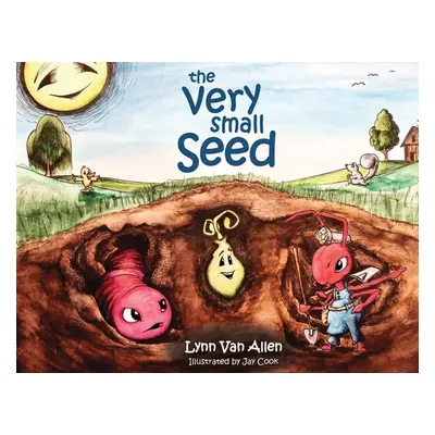 "The Very Small Seed" - "" ("Van Allen Lynn")