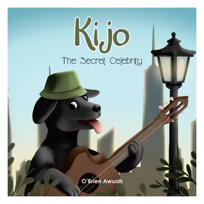 "Kijo: The Secret Celebrity" - "" ("Awuah O'Brien")