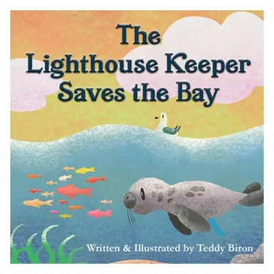 "The Lighthouse Keeper Saves the Bay" - "" ("Biron Teddy")