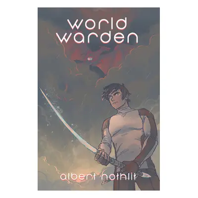 "World Warden: Volume 2" - "" ("Nothlit Albert")