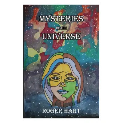 "Mysteries of the Universe" - "" ("Hart Roger")