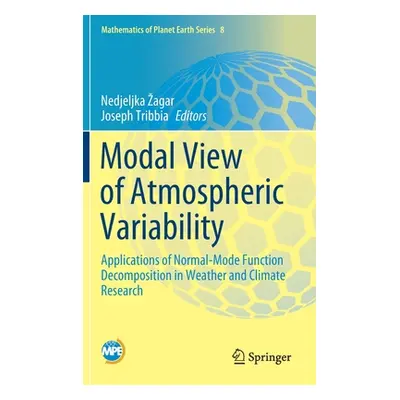 "Modal View of Atmospheric Variability: Applications of Normal-Mode Function Decomposition in We