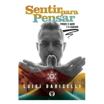 "Sentir para pensar" - "" ("Baricelli Luigi")