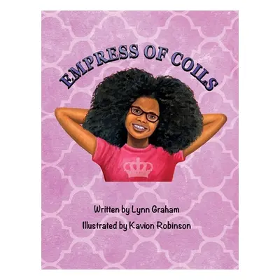 "Empress of Coils" - "" ("Graham Lynn")