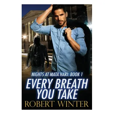 "Every Breath You Take" - "" ("Winter Robert")