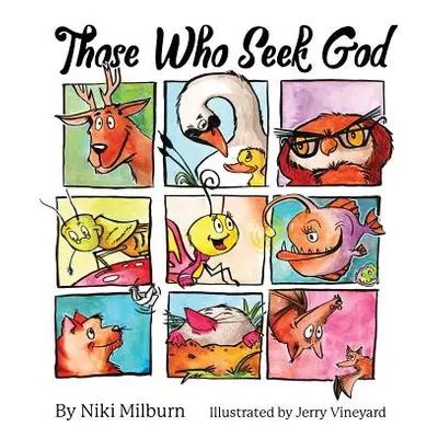 "Those Who Seek God" - "" ("Milburn Niki")