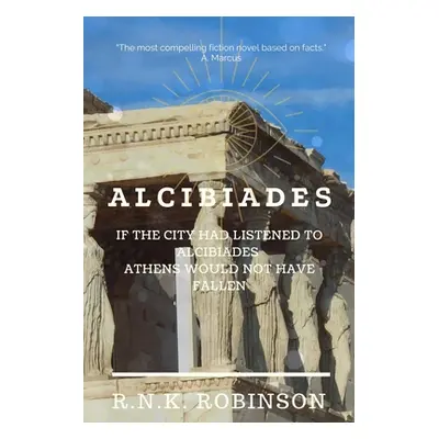 "Alcibiades" - "" ("Robinson R. N. K.")