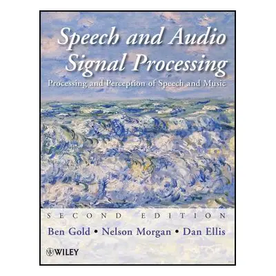 "Speech Audio Signal Processing" - "" ("Gold Ben")