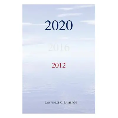 "2020" - "" ("Lambros Lawrence G.")