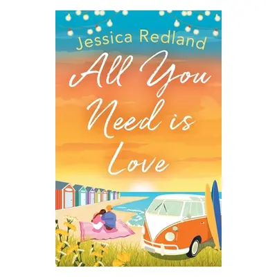 "All You Need is Love" - "" ("Redland Jessica")