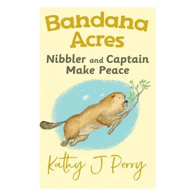 "Nibbler & Captain Make Peace" - "" ("Perry Kathy J.")