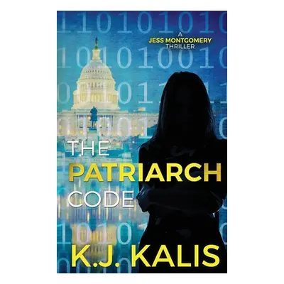 "The Patriarch Code" - "" ("Kalis Kj")