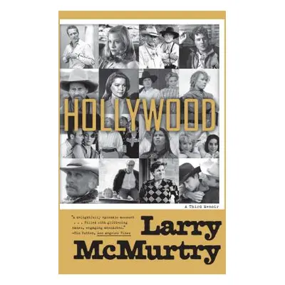 "Pod Hollywood: A Third Memoir" - "" ("McMurtry Larry")