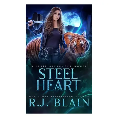 "Steel Heart" - "" ("Blain R. J.")