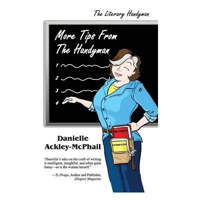 "More Tips From the Handyman" - "" ("Ackley-McPhail Danielle")