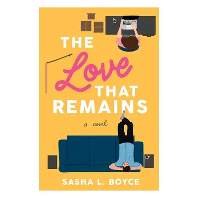 "The Love That Remains" - "" ("Boyce Sasha L.")