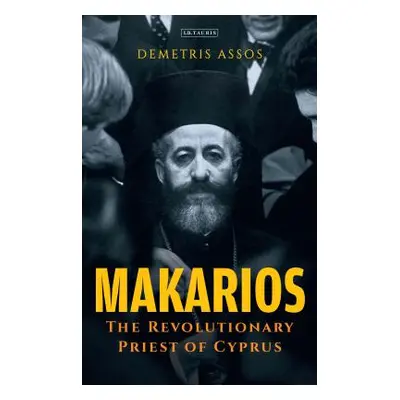 "Makarios: The Revolutionary Priest of Cyprus" - "" ("Assos Demetris")