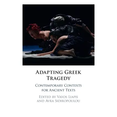 "Adapting Greek Tragedy" - "" ("Liapis Vayos")