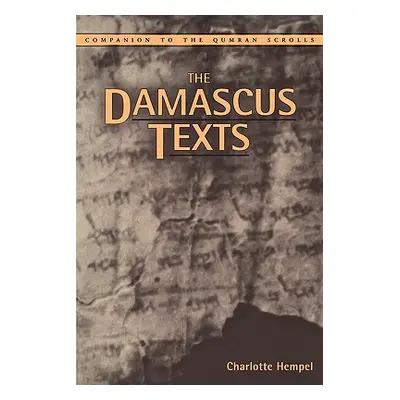 "Damascus Texts" - "" ("Hempel Charlotte")