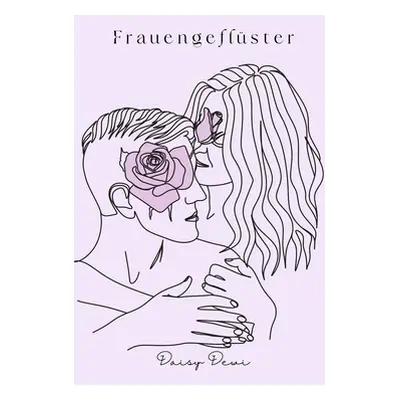 "Frauengeflster" - "" ("Dewi Daisy")