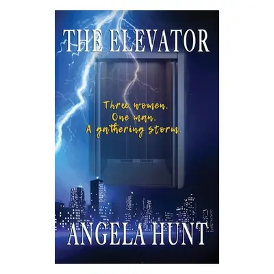 "The Elevator" - "" ("Hunt Angela E.")