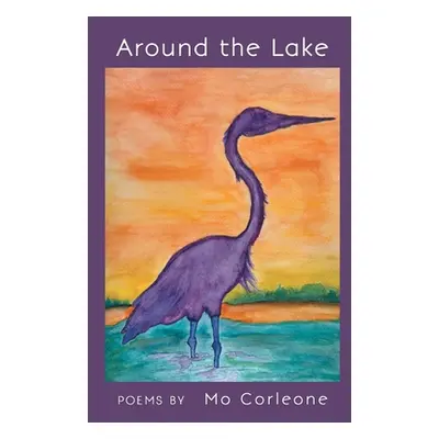 "Around the Lake" - "" ("Corleone Mo")