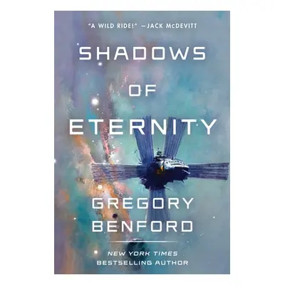 "Shadows of Eternity" - "" ("Benford Gregory")