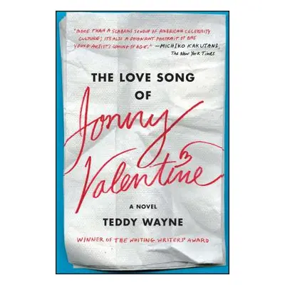 "The Love Song of Jonny Valentine" - "" ("Wayne Teddy")