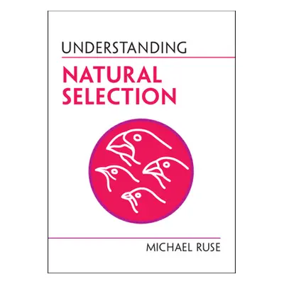 "Understanding Natural Selection" - "" ("Ruse Michael")