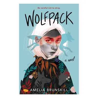 "Wolfpack" - "" ("Brunskill Amelia")