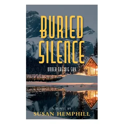 "Buried Silence" - "" ("Hemphill Susan")