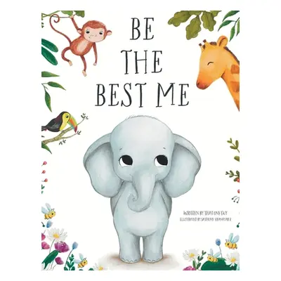 "Be the Best Me" - "" ("That One Guy")