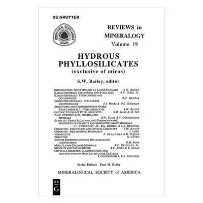 "Hydrous Phyllosilicates: (Exclusive of Micas)" - "" ("Bailey S. W.")