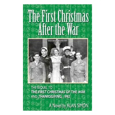 "The First Christmas After the War" - "" ("Simon Alan")