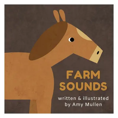 "Farm Sounds" - "" ("Mullen Amy")