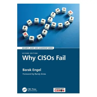 "Why CISOs Fail" - "" ("Engel Barak")