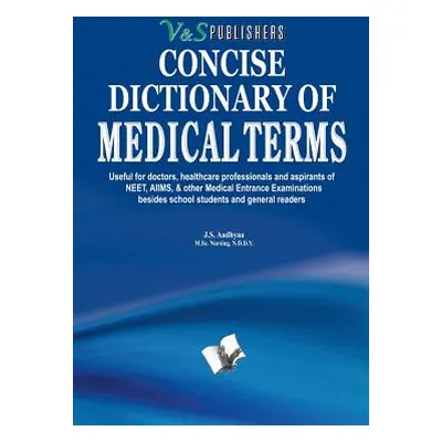 "Concise Dictionary of Medical Terms" - "" ("Board Editorial")