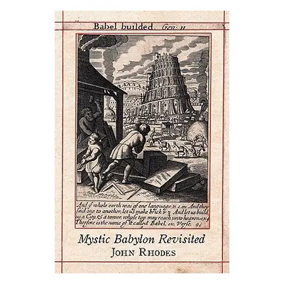 "Mystic Babylon Revisited" - "" ("Rhodes John")